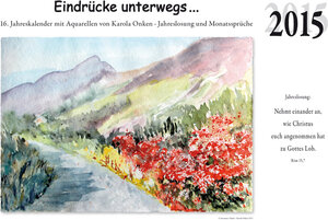 Buchcover 2015 - &bdquo;Eindrücke unterwegs...&ldquo; | Karola Onken | EAN 9783936691573 | ISBN 3-936691-57-6 | ISBN 978-3-936691-57-3