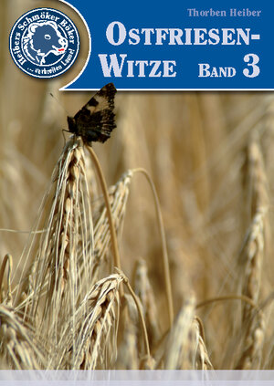 Buchcover Ostfriesen-Witze, Band 3 | Thorben Heiber | EAN 9783936691641 | ISBN 3-936691-64-9 | ISBN 978-3-936691-64-1
