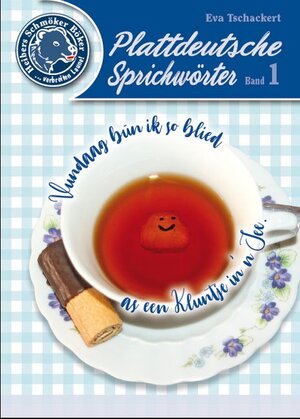 Buchcover Plattdeutsche Sprichwörter Band 1 | Eva Tschackert | EAN 9783936691771 | ISBN 3-936691-77-0 | ISBN 978-3-936691-77-1