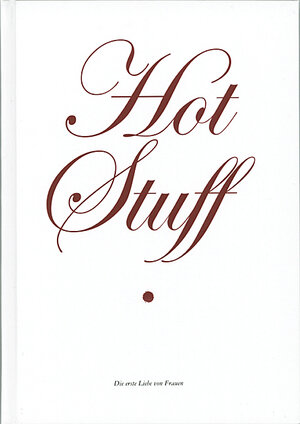 Buchcover Hot Stuff | Walter Tschirren | EAN 9783936700022 | ISBN 3-936700-02-8 | ISBN 978-3-936700-02-2