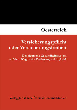 Buchcover Versicherungspflicht oder Versicherungsfreiheit | Jens Oesterreich | EAN 9783936704983 | ISBN 3-936704-98-8 | ISBN 978-3-936704-98-3