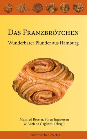 Buchcover Das Franzbrötchen  | EAN 9783936712025 | ISBN 3-936712-02-6 | ISBN 978-3-936712-02-5