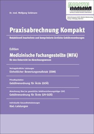 Buchcover Praxisabrechnung Kompakt | Wolfgang Goldmann | EAN 9783936715651 | ISBN 3-936715-65-3 | ISBN 978-3-936715-65-1