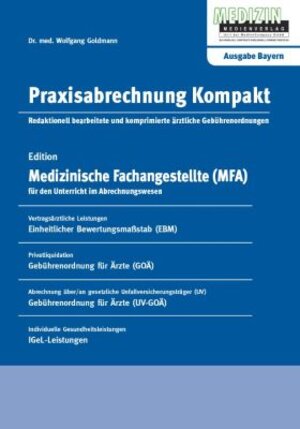 Buchcover Praxisabrechnung Kompakt - Ausgabe Bayern | Wolfgang Goldmann | EAN 9783936715668 | ISBN 3-936715-66-1 | ISBN 978-3-936715-66-8