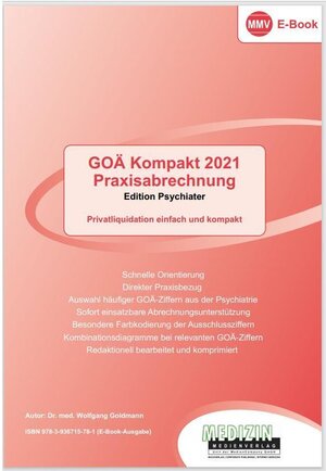 Buchcover GOÄ Kompakt 2021 | Praxisabrechnung (eBook) | Wolfgang Dr. med. Goldmann | EAN 9783936715781 | ISBN 3-936715-78-5 | ISBN 978-3-936715-78-1