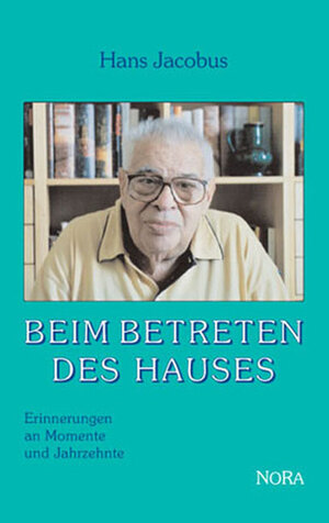 Buchcover Beim Betreten des Hauses | Hans Jacobus | EAN 9783936735031 | ISBN 3-936735-03-4 | ISBN 978-3-936735-03-1
