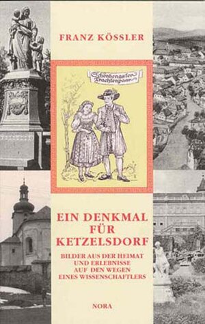 Buchcover Ein Denkmal für Ketzelsdorf | Franz Kössler | EAN 9783936735284 | ISBN 3-936735-28-X | ISBN 978-3-936735-28-4