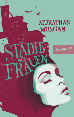 Buchcover Städte aus Frauen | Murathan Mungan | EAN 9783936738650 | ISBN 3-936738-65-3 | ISBN 978-3-936738-65-0