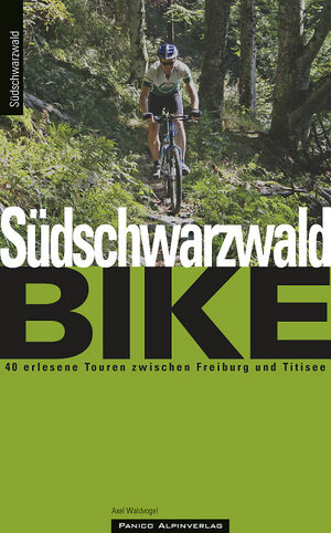 Buchcover MTB Südschwarzwald | Axel Waldvogel | EAN 9783936740516 | ISBN 3-936740-51-8 | ISBN 978-3-936740-51-6