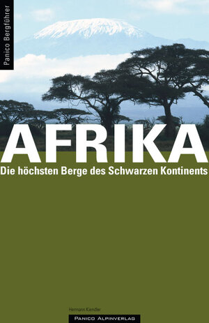 Buchcover Bergführer Afrika | Hermann Kiendler | EAN 9783936740769 | ISBN 3-936740-76-3 | ISBN 978-3-936740-76-9