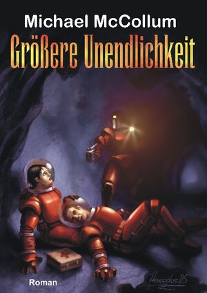 Buchcover Grössere Unendlichkeit | Michael McCollum | EAN 9783936742596 | ISBN 3-936742-59-6 | ISBN 978-3-936742-59-6