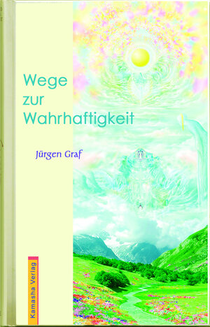 Buchcover Wege zur Wahrhaftigkeit | Jürgen Graf | EAN 9783936767216 | ISBN 3-936767-21-1 | ISBN 978-3-936767-21-6