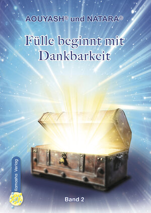 Buchcover Fülle beginnt mit Dankbarkeit | Natara Aouyash | EAN 9783936767698 | ISBN 3-936767-69-6 | ISBN 978-3-936767-69-8