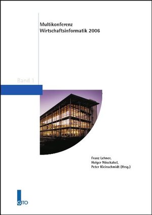 Buchcover Multikonferenz Wirtschaftsinformatik 2006  | EAN 9783936771619 | ISBN 3-936771-61-8 | ISBN 978-3-936771-61-9