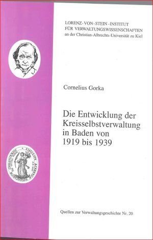 Buchcover Die Entwicklung der Kreisselbstverwaltung in Baden von 1919 bis 1939 | Cornelius Gorka | EAN 9783936773125 | ISBN 3-936773-12-2 | ISBN 978-3-936773-12-5