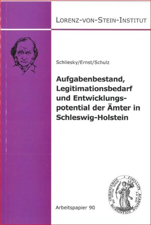 Buchcover Aufgabenbestand, Legitimationsbedarf und Entwicklungspotential der Ämter in Schleswig-Holstein | Utz Schliesky | EAN 9783936773507 | ISBN 3-936773-50-5 | ISBN 978-3-936773-50-7