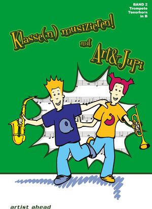 Buchcover Klasse(n) musizieren mit Art & Jupi - Band 2 | Alexander Rautnig | EAN 9783936807462 | ISBN 3-936807-46-9 | ISBN 978-3-936807-46-2