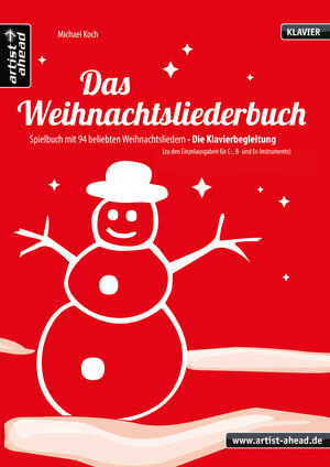 Buchcover Das Weihnachtsliederbuch (Klavierbegleitung) | Michael Koch | EAN 9783936807790 | ISBN 3-936807-79-5 | ISBN 978-3-936807-79-0