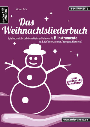 Buchcover Das Weihnachtsliederbuch (B-Instrumente) | Michael Koch | EAN 9783936807813 | ISBN 3-936807-81-7 | ISBN 978-3-936807-81-3
