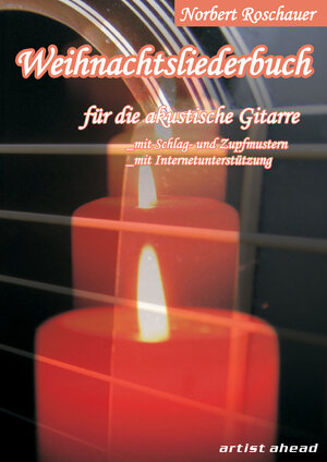 Buchcover Weihnachtsliederbuch für die akustische Gitarre | Norbert Roschauer | EAN 9783936807929 | ISBN 3-936807-92-2 | ISBN 978-3-936807-92-9
