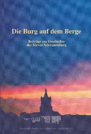 Buchcover Die Burg auf dem Berge | Bert Thissen | EAN 9783936813401 | ISBN 3-936813-40-X | ISBN 978-3-936813-40-1