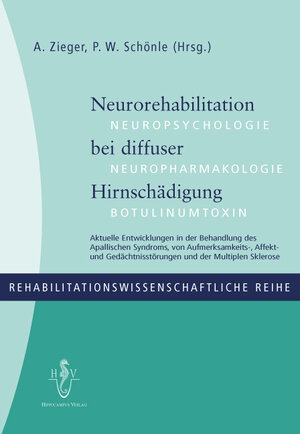 Buchcover Neurorehabilitation bei diffuser Hirnschädigung  | EAN 9783936817119 | ISBN 3-936817-11-1 | ISBN 978-3-936817-11-9