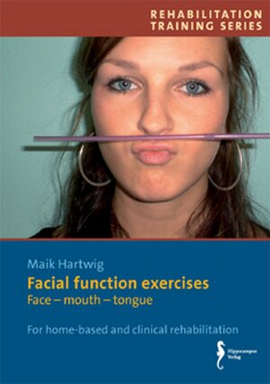 Buchcover Facial function exercises | Maik Hartwig | EAN 9783936817515 | ISBN 3-936817-51-0 | ISBN 978-3-936817-51-5