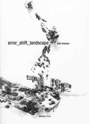 Buchcover error-shift_landscape | Dirk Krecker | EAN 9783936826135 | ISBN 3-936826-13-7 | ISBN 978-3-936826-13-5