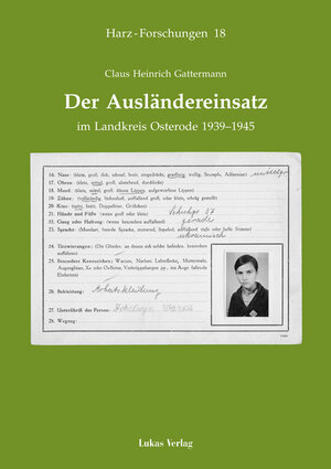 Buchcover Der Ausländereinsatz im Landkreis Osterode 1939-1945 | Claus H Gattermann | EAN 9783936872132 | ISBN 3-936872-13-9 | ISBN 978-3-936872-13-2