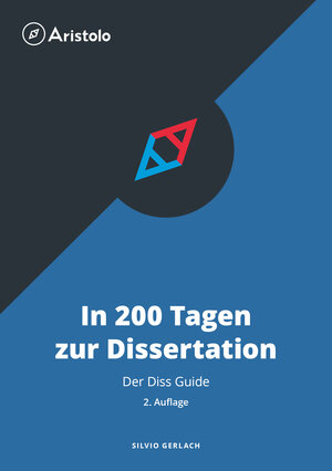 Buchcover In 200 Tagen zur Dissertation - Der Diss Guide | Silvio Gerlach | EAN 9783936875997 | ISBN 3-936875-99-5 | ISBN 978-3-936875-99-7