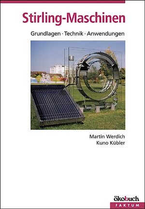 Buchcover Stirling-Maschinen | Martin Werdich | EAN 9783936896299 | ISBN 3-936896-29-1 | ISBN 978-3-936896-29-9