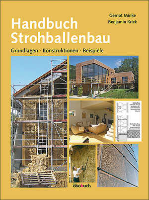 Buchcover Handbuch Strohballenbau | Gernot Minke | EAN 9783936896459 | ISBN 3-936896-45-3 | ISBN 978-3-936896-45-9