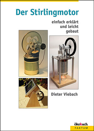 Buchcover Der Stirlingmotor | Dieter Viebach | EAN 9783936896541 | ISBN 3-936896-54-2 | ISBN 978-3-936896-54-1
