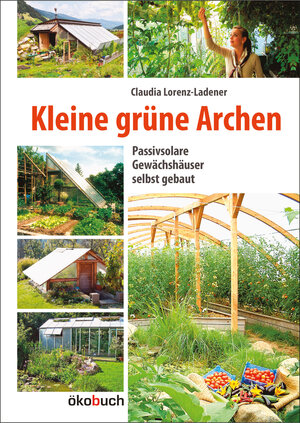 Buchcover Kleine grüne Archen | Claudia Lorenz-Ladener | EAN 9783936896657 | ISBN 3-936896-65-8 | ISBN 978-3-936896-65-7