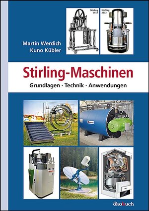 Buchcover Stirling-Maschinen | Martin Werdich | EAN 9783936896732 | ISBN 3-936896-73-9 | ISBN 978-3-936896-73-2