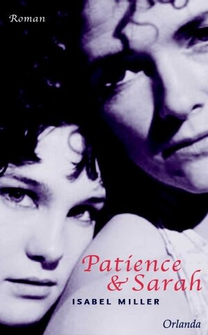 Buchcover Patience & Sarah | Isabel Miller | EAN 9783936937251 | ISBN 3-936937-25-7 | ISBN 978-3-936937-25-1
