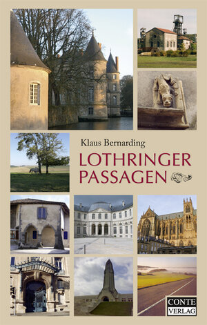 Buchcover Lothringer Passagen | Klaus Bernarding | EAN 9783936950656 | ISBN 3-936950-65-2 | ISBN 978-3-936950-65-6