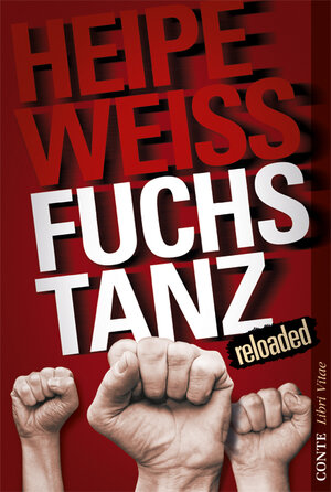Buchcover Fuchstanz | Heipe Weiss | EAN 9783936950991 | ISBN 3-936950-99-7 | ISBN 978-3-936950-99-1