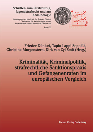 Buchcover Kriminalität, Kriminalpolitik, strafrechtliche Sanktionspraxis und Gefangenenraten im europäischen Vergleich | EAN 9783936999730 | ISBN 3-936999-73-2 | ISBN 978-3-936999-73-0