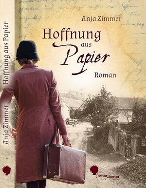 Buchcover Hoffnung aus Papier | Anja Zimmer | EAN 9783937013657 | ISBN 3-937013-65-2 | ISBN 978-3-937013-65-7