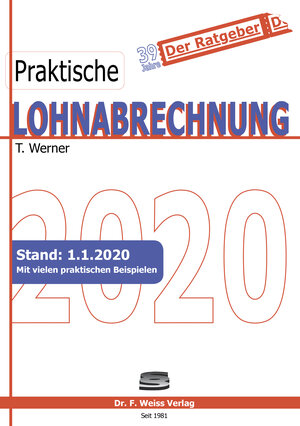 Buchcover Praktische Lohnabrechnung 2020 | Thomas Werner | EAN 9783937015682 | ISBN 3-937015-68-X | ISBN 978-3-937015-68-2