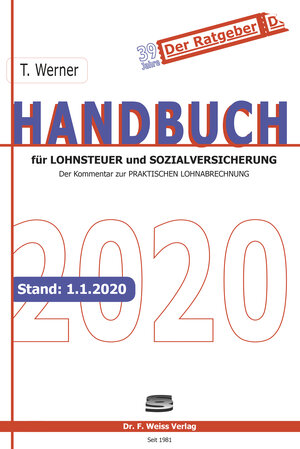 Buchcover Handbuch für Lohnsteuer und Sozialversicherung 2020 | Thomas Werner | EAN 9783937015699 | ISBN 3-937015-69-8 | ISBN 978-3-937015-69-9