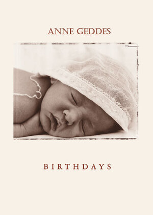 Anne Geddes Geburtstage, Anniversaires (Buchausgabe, groß): Immerwährendes Kalendarium