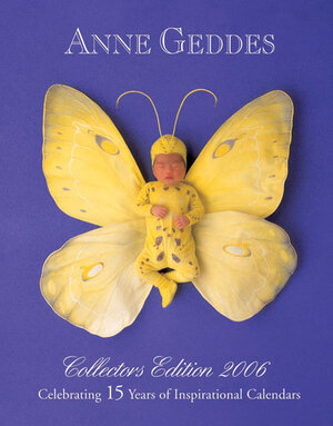 Anne Geddes collection 2006.  Tagebuch. .