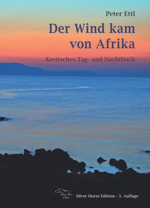 Buchcover Der Wind kam von Afrika | Peter Ettl | EAN 9783937037578 | ISBN 3-937037-57-8 | ISBN 978-3-937037-57-8