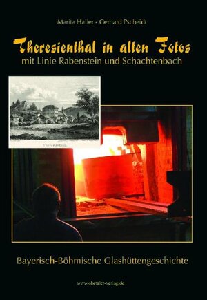 Buchcover Theresienthal in alten Fotos | Marita Haller | EAN 9783937067902 | ISBN 3-937067-90-6 | ISBN 978-3-937067-90-2