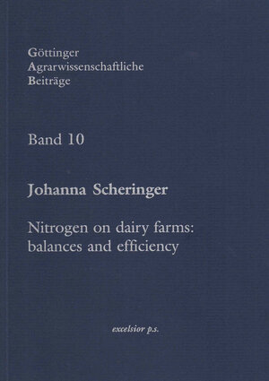 Buchcover Nitrogen on dairy farms: balances and efficiency | Johanna Scheringer-Wright | EAN 9783937069005 | ISBN 3-937069-00-3 | ISBN 978-3-937069-00-5