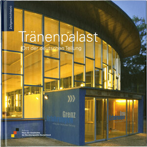 Buchcover Tränenpalast | Dr. Dorothea Kraus | EAN 9783937086231 | ISBN 3-937086-23-4 | ISBN 978-3-937086-23-1