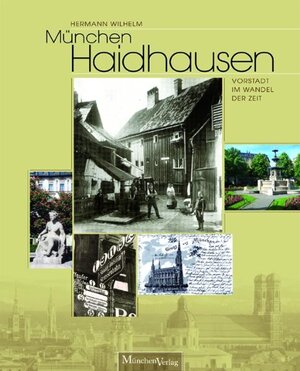 Buchcover Haidhausen | Hermann Wilhelm | EAN 9783937090412 | ISBN 3-937090-41-X | ISBN 978-3-937090-41-2