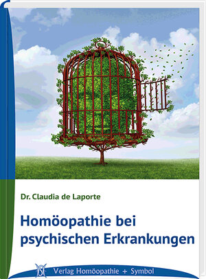 Buchcover Homöopathie bei psychischen Erkrankungen | Claudia de Laporte | EAN 9783937095301 | ISBN 3-937095-30-6 | ISBN 978-3-937095-30-1